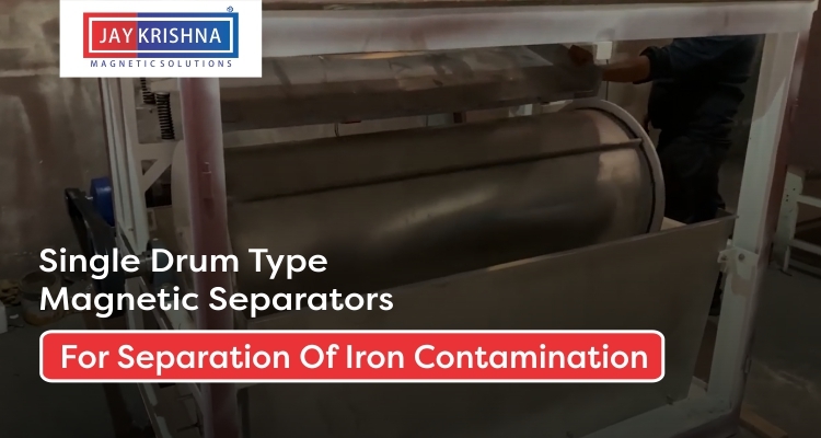 Single Drum Type Magnetic Separators For Separation Of Iron Contamination